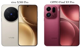 vivo X300 Pro和OPPO Find X9 Pro怎么选？一文看懂差别