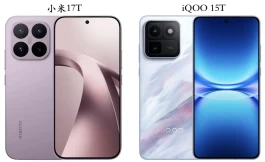 小米17T对比iQOO 15T：价格相差330元该怎么选？